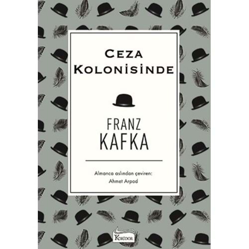 CEZA KOLONİSİNDE-FRANZ KAFKA-KORİDOR