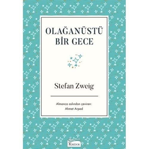 OLAĞANÜSTÜ BİR GECE-STEFAN ZWEİG-KORİDOR