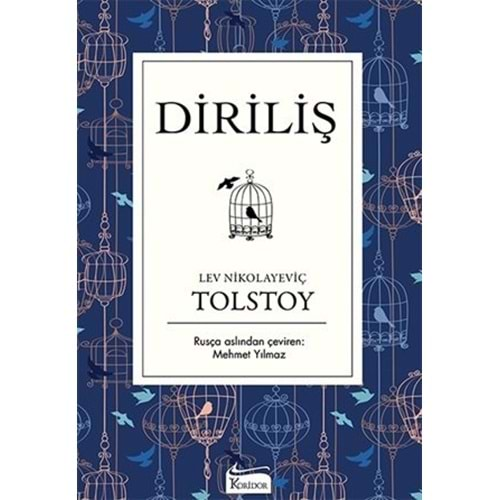 DİRİLİŞ -TOLSTOY-KORİDOR