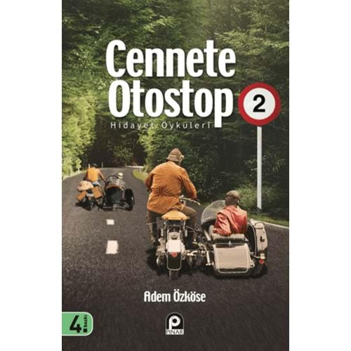 CENNETE OTOSTOP-2 HİDAYET ÖYKÜLERİ-ADEM ÖZKÖSE-PINAR YAYINLARI