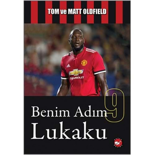 BENİM ADIM LUKAKU-TOM VE MATT OLDFIELD-BEYAZ BALİNA