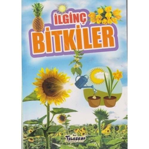 İLGİNÇ BİTKİLER-TELESKOP