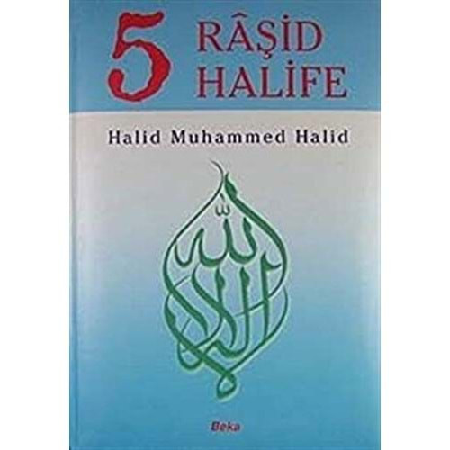 5 RAŞİD HALİFE-HALİD MUHAMMED HALİD-BEKA YAYINLARI