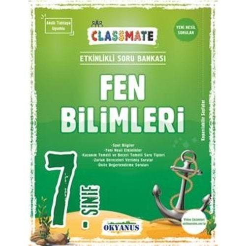 OKYANUS 7.SINIF FEN BİLİMLERİ CLASSMATE ETKİNLİKLİ SORU BANKASI