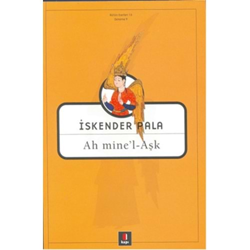 AH MİNEL AŞK-İSKENDER PALA-KAPI YAYINLARI