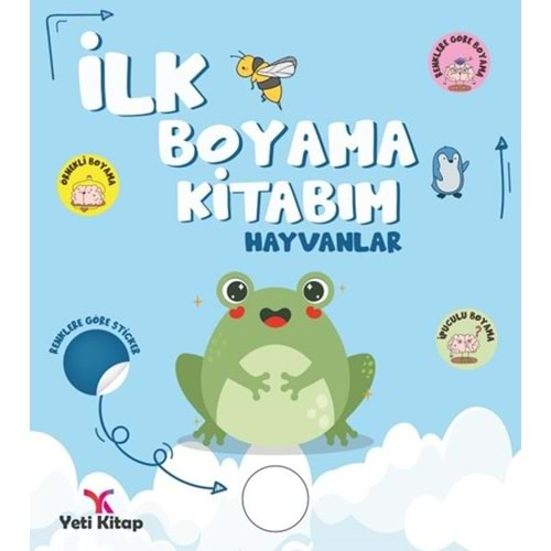 İLK BOYAMA KİTABIM HAYVANLAR-FEYYAZ ULAŞ-YETİ KİTAP