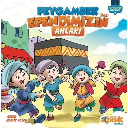 PEYGAMBER EFENDİMİZ SERİSİ-2 CİLTLİ-PEYGAMBER EFENDİMİZİN (SAS) AHLAKI-HAMİT YOLCU-SİYER ÇOCUK YAYINLARI