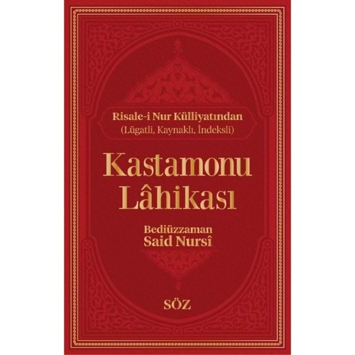 KASTAMONU LAHİKASI CİLTLİ-BEDİÜZZAMAN SAİD-İ NURSİ-SÖZ BASIM YAYIN