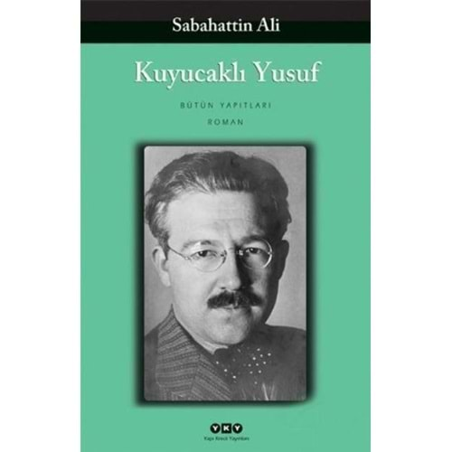 KUYUCAKLI YUSUF-SABAHATTİN ALİ-YAPI KREDİ YAYINLARI