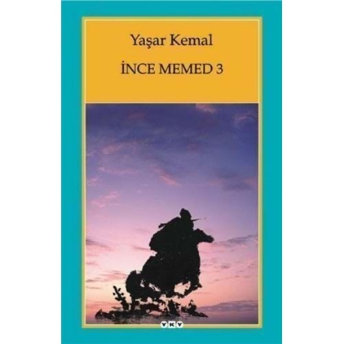 İNCE MEMED 3 YAŞAR KEMAL-YAPI KREDİ YAYINLARI