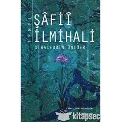 TEMEL ŞAFİİ İLMİHALİ -S.ÜNLÜER -SEMERKAND