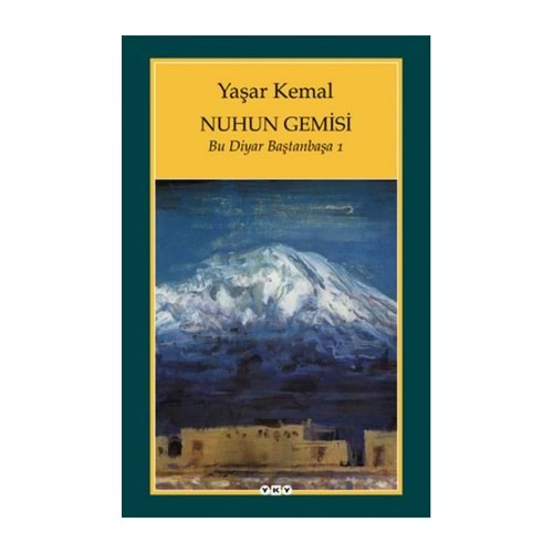 NUHUN GEMİSİ-YAŞAR KEMAL-YKY