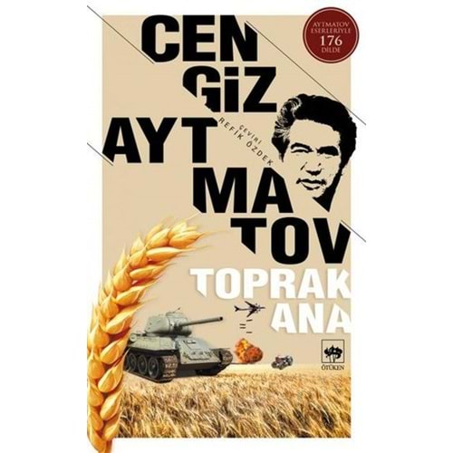 TOPRAK ANA - CENGİZ AYTMATOV-ÖTÜKEN