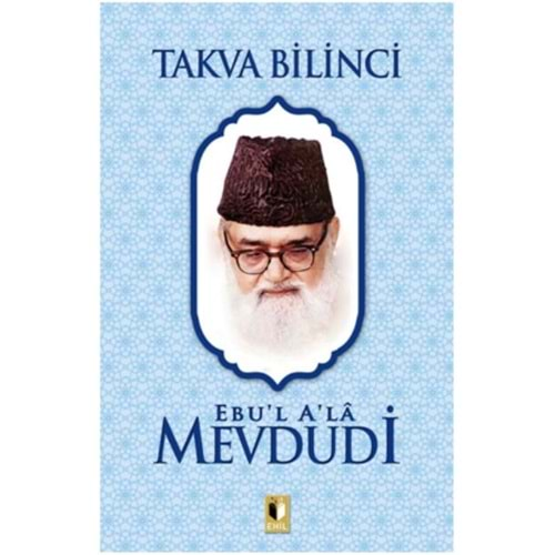 TAKVA BİLİNCİ-MEVDUDİ-EHİL