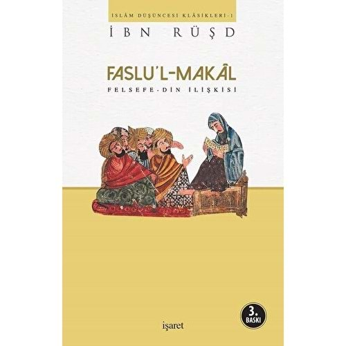 FASLUL-MAKAL FELSEFE-DİN İLİŞKİSİ-İBN RÜŞD-İŞARET YAYINLARI