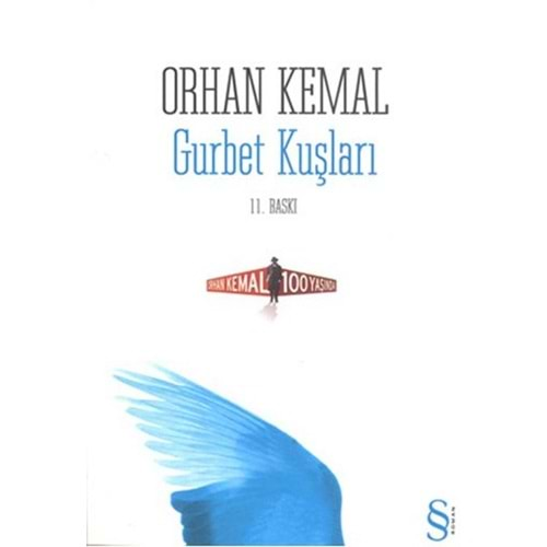 GURBET KUŞLARI - ORHAN KEMAL - EVEREST YAY.