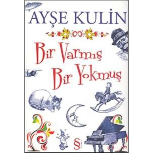 BİR VARMIŞ BİR YOKMUŞ- AYŞE KULİN- EVEREST