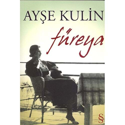 FÜREYA - AYŞE KULİN-EVEREST