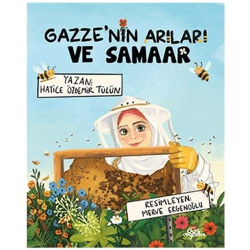 GAZZENİN ARILARI VE SAMAAR-HATİCE ÖZDEMİR TÜLÜN-DÜŞ DEĞİRMENİ KİTAPLIĞI