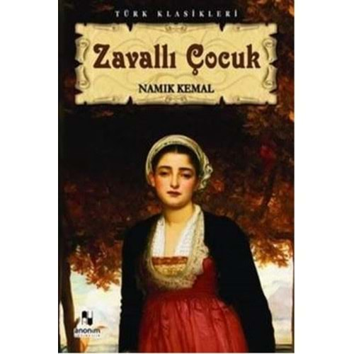 ZAVALLI ÇOCUK NAMIK KEMAL KİTAP ZAMANI