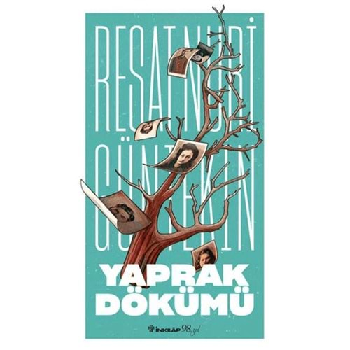 YAPRAK DÖKÜMÜ-REŞAT NURİ GÜNTEKİN-İNKILAP KİTAPEVİ