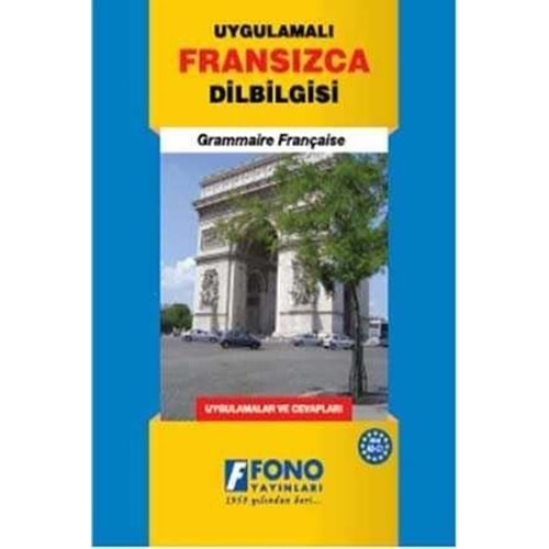 FONO-UYGULAMALI FRANSIZCA DİLBİLGİSİ