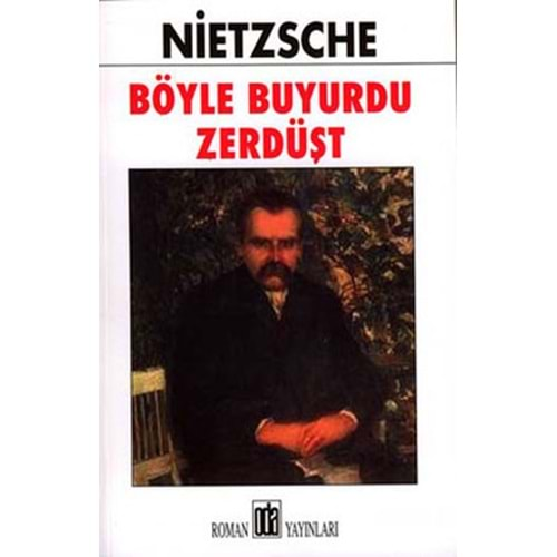 BÖYLE BUYURDU ZERDÜŞT-NIETZSCHE-ODA YAYINLARI