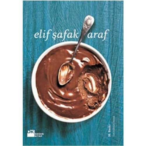 ARAF ELİF ŞAFAK DOĞAN