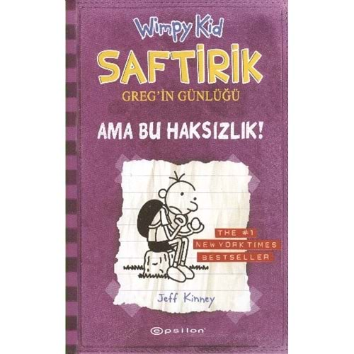 SAFTİRİK GREGİN GÜNLÜĞÜ 5 AMA BU HAKSIZLIK J.KİNNEY EPSİLON