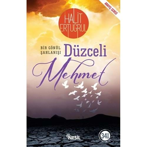 DÜZCELİ MEHMET-HALİT ERTUĞRUL-NESİL YAYINLARI