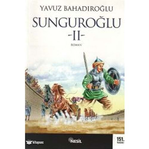 SUNGUROĞLU-2 YAVUZ BAHADIROĞLU-NESİL YAYINLARI