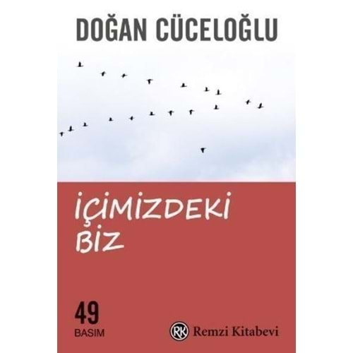 İÇİMİZDEKİ BİZ- DOĞAN CÜCELOĞLU- REMZİ