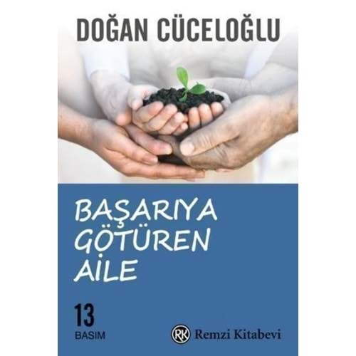 BAŞARIYA GÖTÜREN AİLE- DOĞAN CÜCELOĞLU- REMZİ