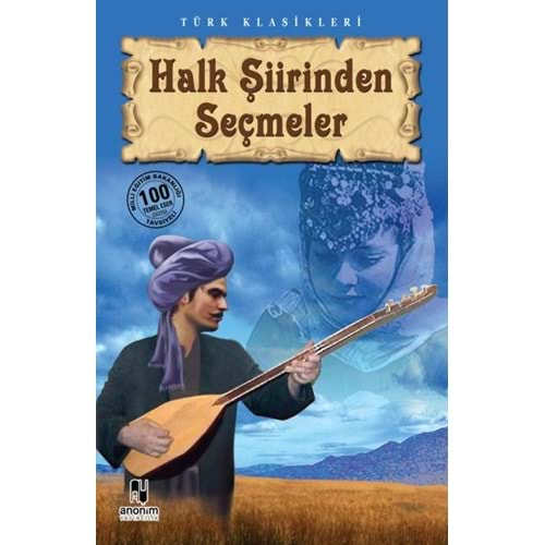 HALK ŞİİRİNDEN SEÇMELER-ANONİM YAYINCILIK