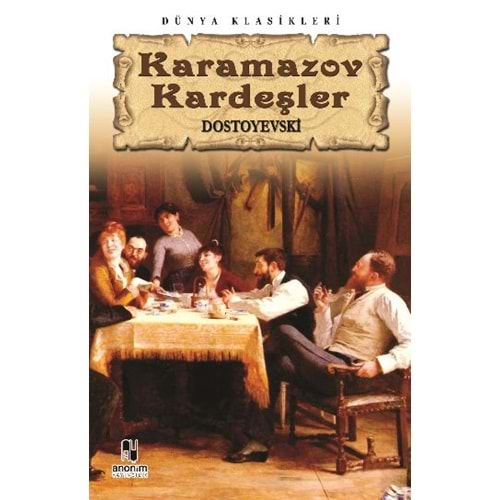 KARAMAZOV KARDEŞLER DOSTOYEVSKİ KİTAP ZAMANI