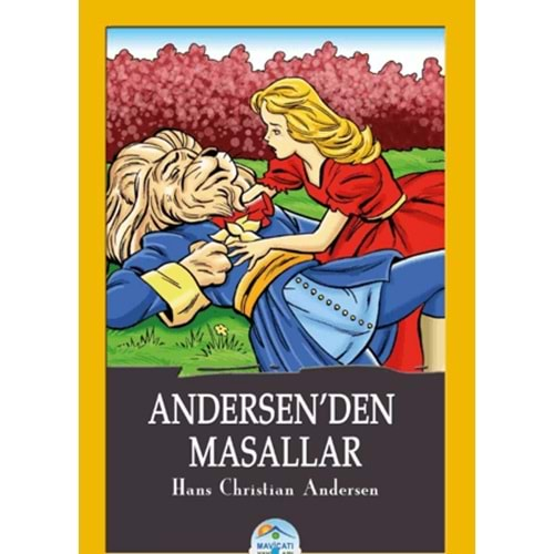 ANDERSENDEN MASALLAR-HANS CHRİSTİAN ANDERSEN-MAVİÇATI YAYINLARI