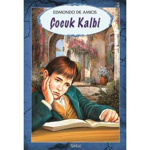 ÇOCUK KALBİ -EDMONDO DE AMICIS-İSKELE YAYINCILIK