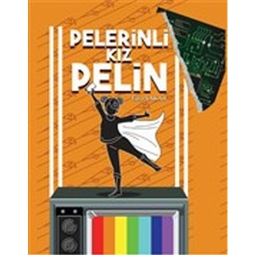 PELERİNLİ KIZ PELİN-FİLİZ ŞAKAR-MÜPTELA YAYINLARI