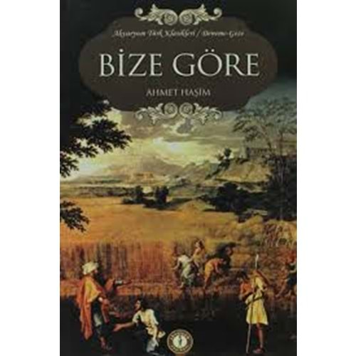 BİZE GÖRE- AHMET HAŞİM- AKVARYUM