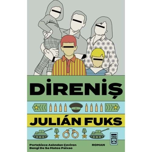 DİRENİŞ-JULIAN FUKS-TİMAŞ YAYINLARI