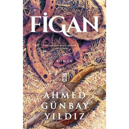 FİGAN - AHMET GÜNBAY YILDIZ - TİMAŞ YAY.