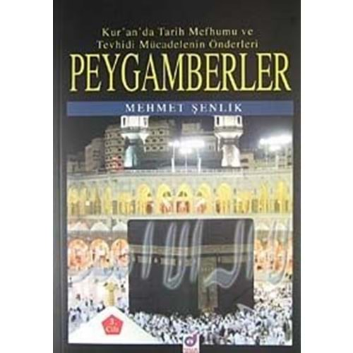 PEYGAMBERLER 1- MEHMET ŞENLİK - DUA