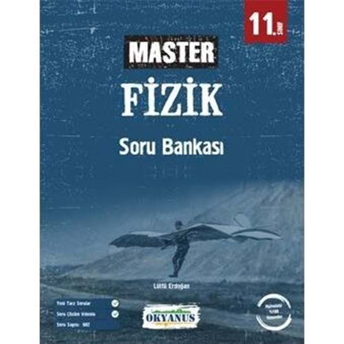 OKYANUS 11.SINIF MASTER FİZİK SORU BANKASI