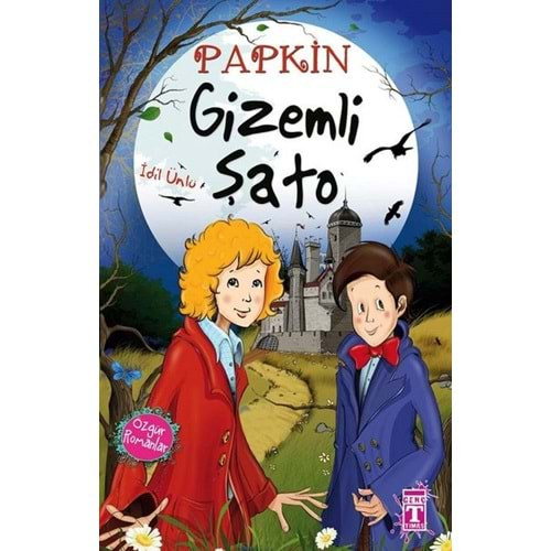 PAPKİN 1 GİZEMLİ ŞATO-İDİL ÜNLÜ-GENÇ TİMAŞ