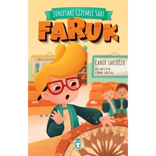 SINIFTAKİ GİZEMLİ SAAT FARUK-CANER SARIOĞLU-TİMAŞ ÇOCUK