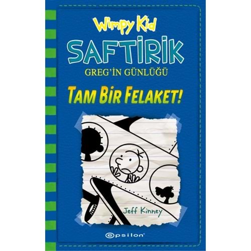 SAFTİRİK GREGİN GÜNLÜĞÜ 12-TAM BİR FELAKET-WİMPY KİD-EPSİLON