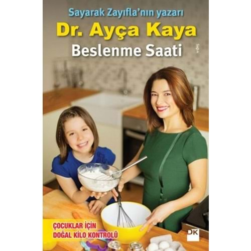 BESLENME SAATİ-AYÇA KAYA-DOĞAN KİTAP