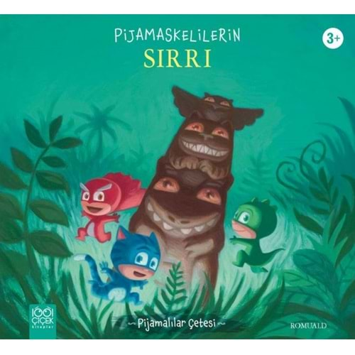 PİJAMASKELİLERİN SIRRI-ROMUALD-1001 ÇİÇEK KİTAPLAR