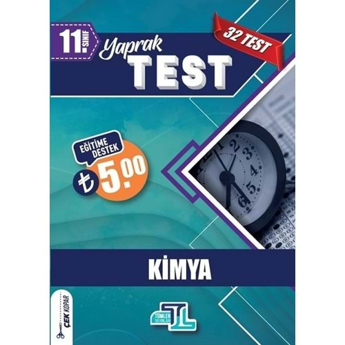 TÜMLER 11.SINIF YAPRAK TEST KİMYA-2021