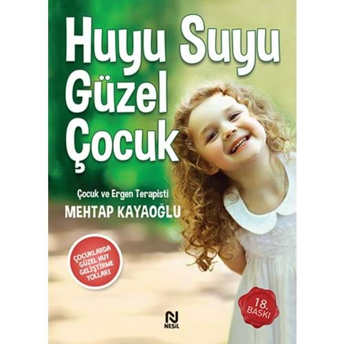 HUYU SUYU GÜZEL ÇOCUK - MEHTAP KAYAOĞLU - NESİL YAYINLARI